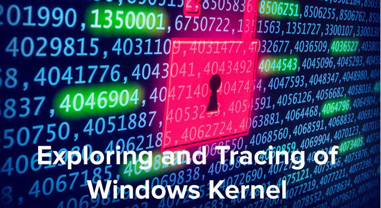 Exploring Windows Kernel with Fibratus and Sematext