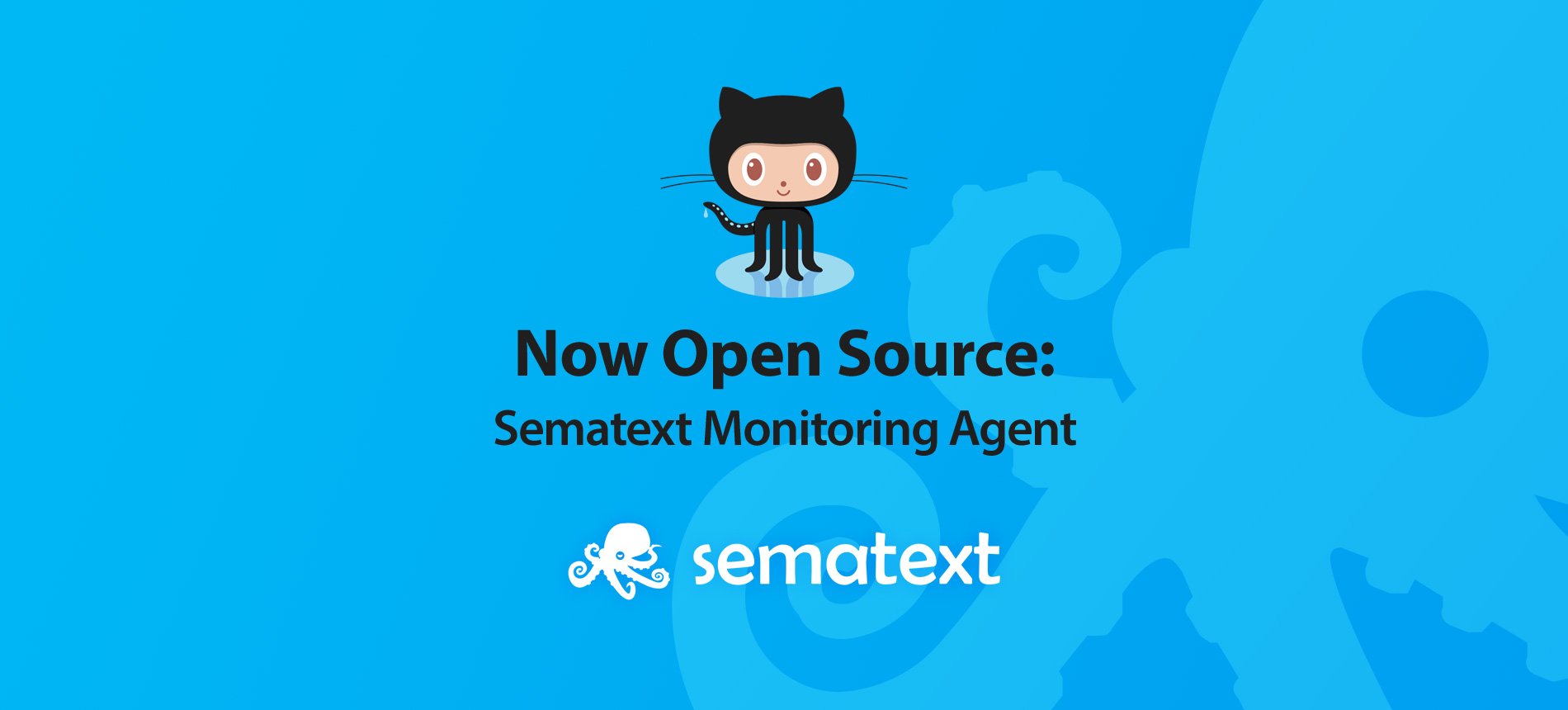 Now Open Source: Sematext Monitoring Agent