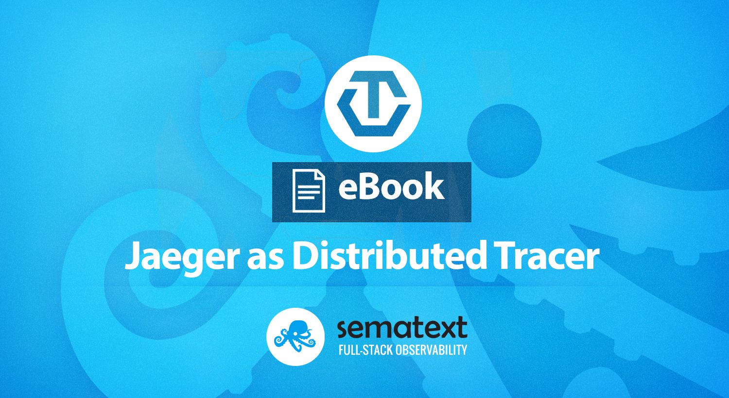 OpenTracing: Jaeger as Distributed Tracer