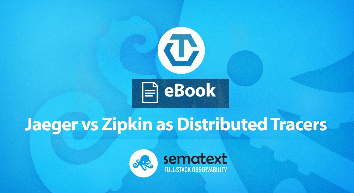 Jaeger vs Zipkin – OpenTracing Distributed Tracers