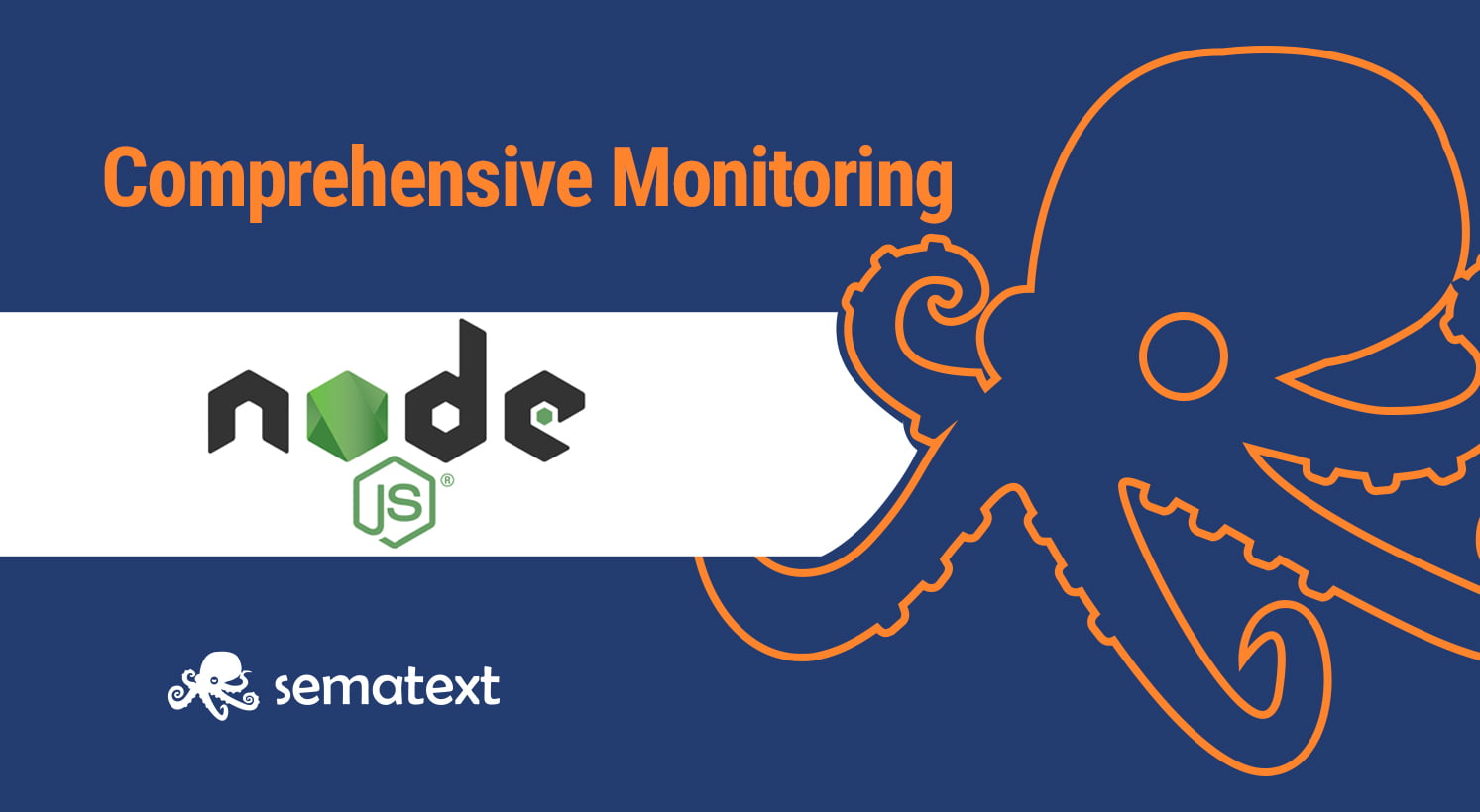 Node.js Monitoring Made Easy with Sematext