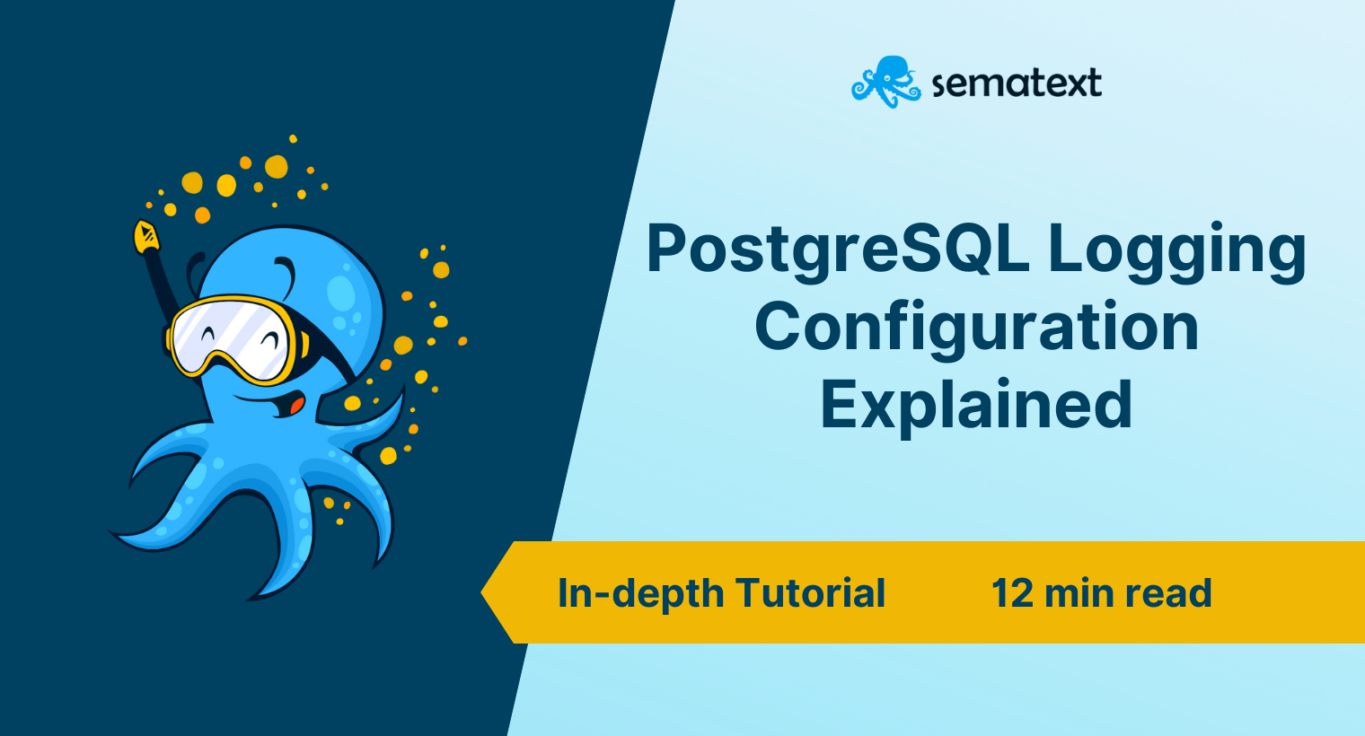 PostgreSQL Logs Explained: Logging Configuration Tutorial