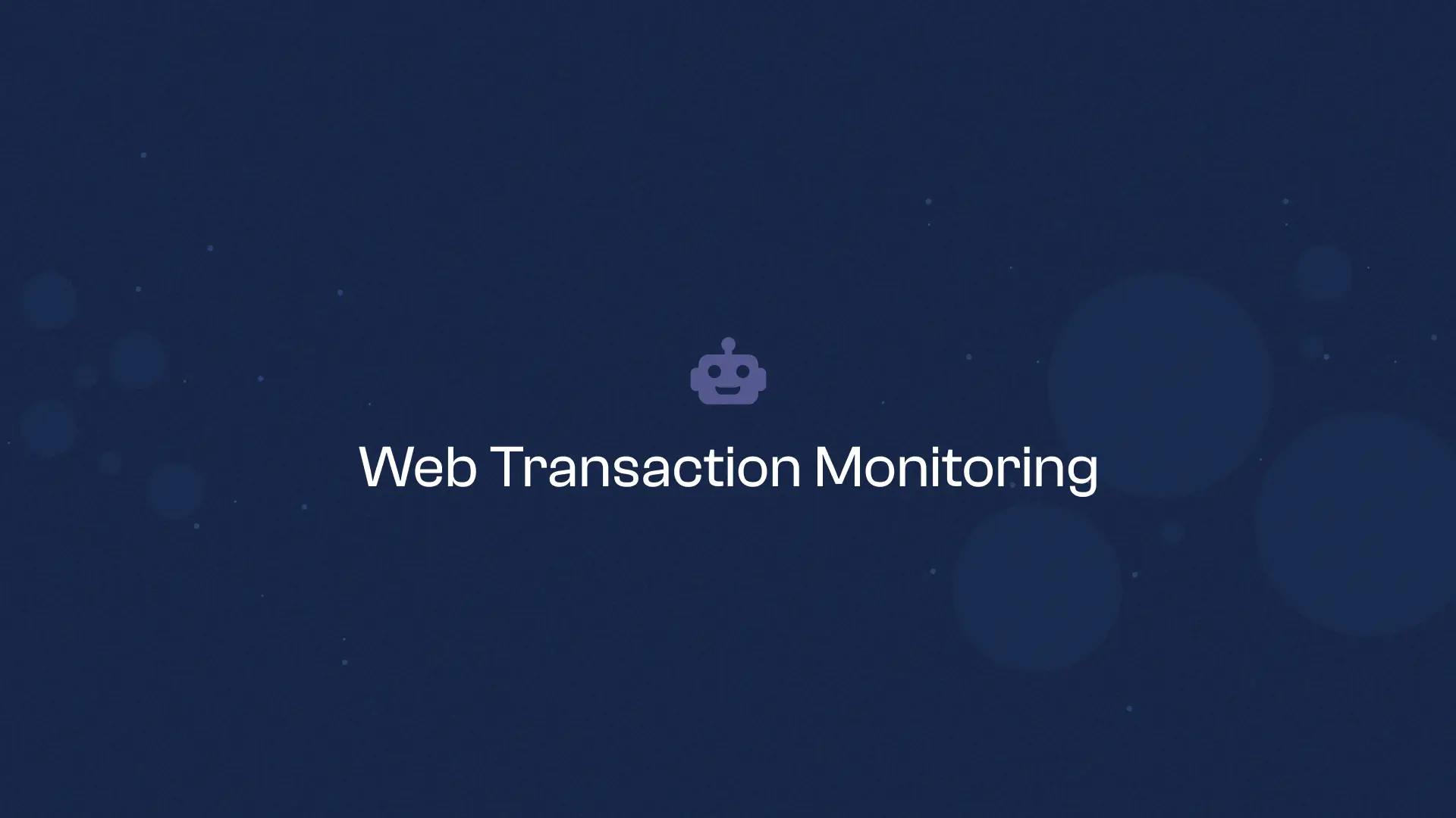 Best Web Transaction Monitoring Tools in 2024